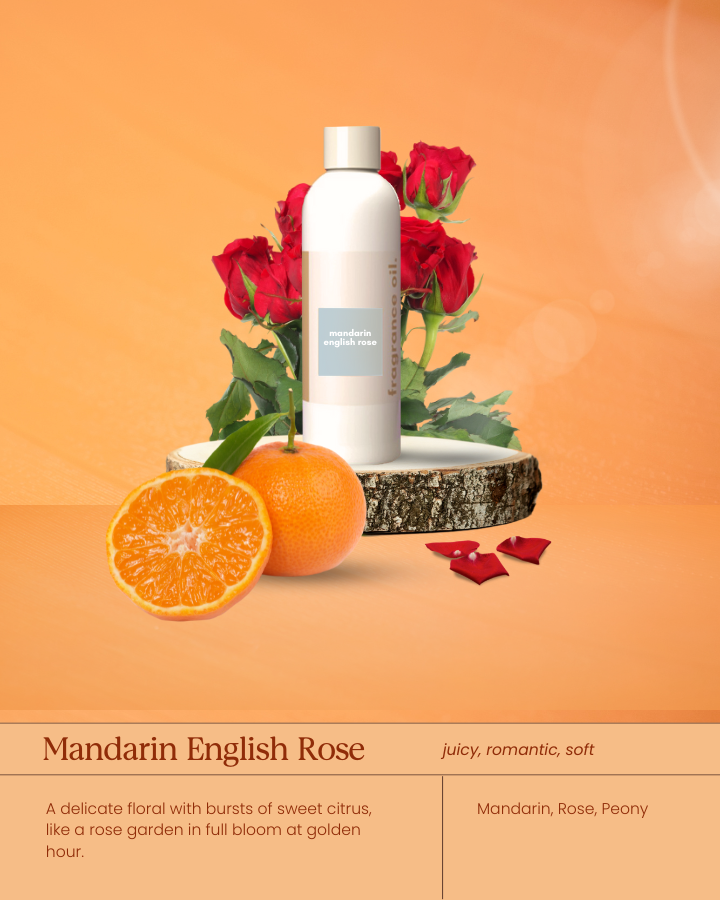 Mandarin English Rose Fragrance Oil
